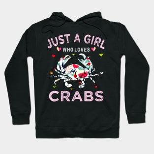 Just A Girl Who Loves Crab Gift Hoodie